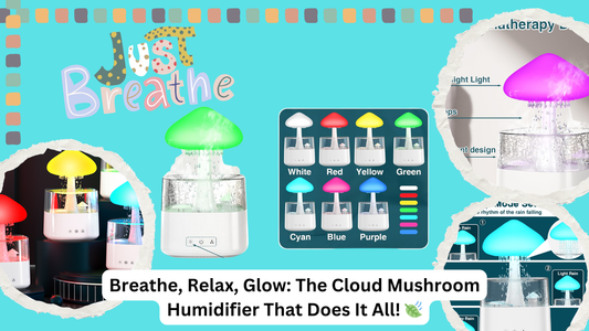 Transform Your Space: How the Cloud Mushroom Humidifier Creates Comfort, Style, and Better Sleep